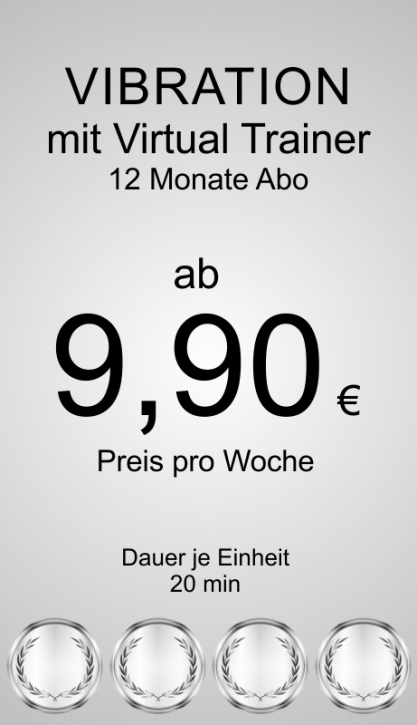 Vibrationstraining Abo mit virtuellem Trainer 12 Monate